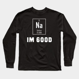 Funny Periodic Elements Puns Long Sleeve T-Shirt